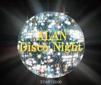 第3回　サタデイナイトフィーバー「ALAN・Disco・大橋」今宵も70's80'sにタイムスリップ💃