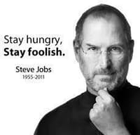 Stay Hungry. Stay Foolish. ＝ 野心家であれ。情熱家であれ。