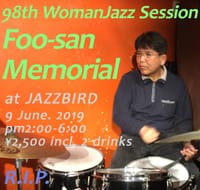 第98回ウーマンJAZZセッション-Foo san Memorial R.I.P.