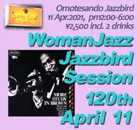 第120回ウーマンJAZZ Jazzbird セッション in Apr.11