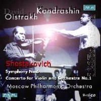 ショスタコーヴィチの 交響曲第6番 とヴァイオリン協奏曲第1番をコンドラシン指揮で聴く
