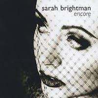今日は「サラ・ブライトマン：encore」を聴いています。