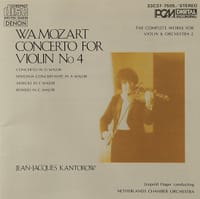 モーツァルトの ヴァイオリン協奏曲第4番他をカントロフのヴァイオリンで聴く