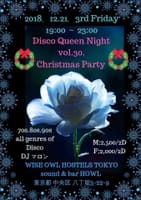 Disco Queen Night vol.30. christmas party in HOWL