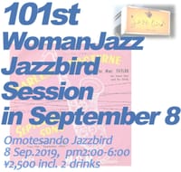 第101回ウーマンJAZZ Jazzbird セッション in September 8