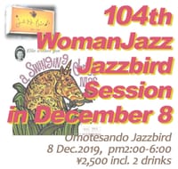 第104回ウーマンJAZZ Jazzbird セッション in December 8