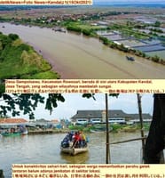 画像シリーズ500「橋がない、クンダルの住民は河を渡るには丸木舟」”Tak Ada Jembatan, Getek pun Jadi Alat Menyeberang Warga Kendal”