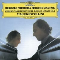 ストラヴィンスキー のペトルーシュカからの3楽章 、プロコフィエフ のピアノ・ソナタ第7番 他をポリーニの演奏で聴く